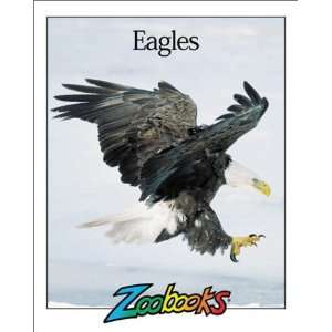 Eagles (Zoobooks): .co.uk: John B. Wexo, Trevor Boyer: Books