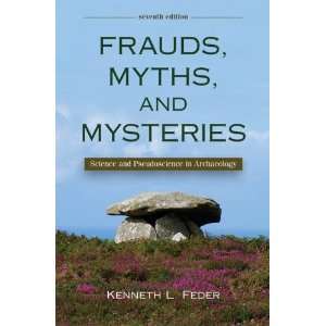  Frauds, Myths, and Mysteries: Science and Pseudoscience in 