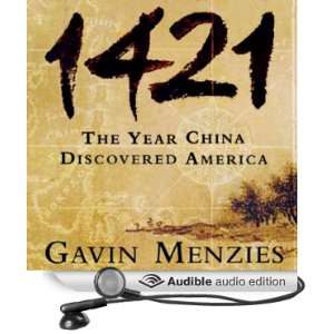 1421: The Year China Discovered America [Unabridged] [Audible Audio 