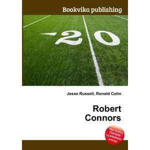  Robert Connors Ronald Cohn Jesse Russell Books