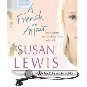  A French Affair (Audible Audio Edition) Susan Lewis 