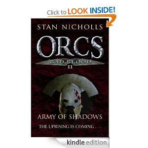 Orcs Bad Blood Ii Army Of Shadows Stan Nicholls  Kindle 