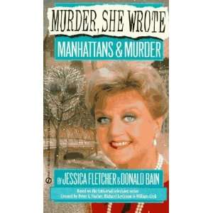  Murder, She Wrote Manhattans & Murder [Mass Market 