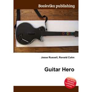  Guitar Hero 5 Ronald Cohn Jesse Russell Books