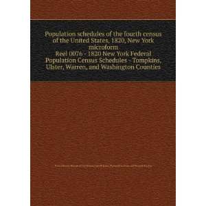 Population schedules of the fourth census of the United States, 1820 