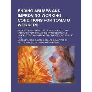  Ending abuses and improving working conditions for tomato 