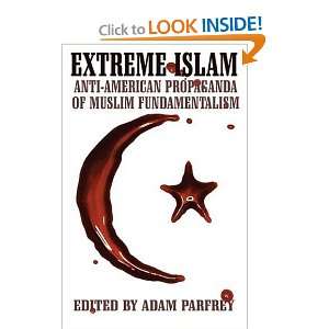  Extreme Islam Anti American Propaganda of Muslim 