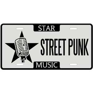  New  I Am A Street Punk Star   License Plate Music 