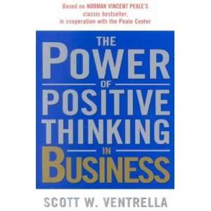  The Power of Positive Thinking in Business **ISBN 