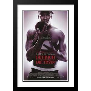 Get Rich or Die Tryin 20x26 Framed and Double Matted Movie Poster   B 