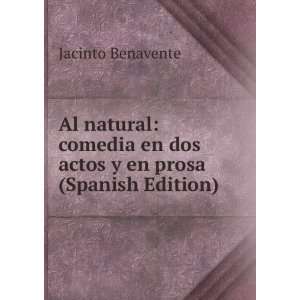  Amor de amar comedia en dos actos y en prosa (Spanish 