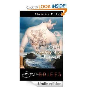 Loch Dragons Lady Christine McKay  Kindle Store