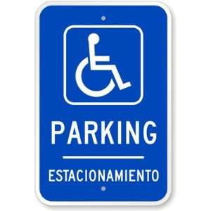 Parking Estacionamiento (with Handicap Symbol) Aluminum Sign, 18 x 12 