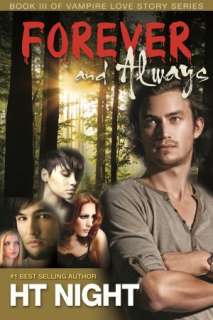   One Love (Vampire Love Story Book #5) by H.T. Night 