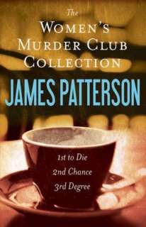   The Womens Murder Club Novels, Volumes 1 3 by James 
