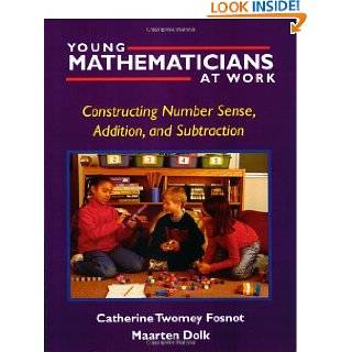 Young Mathematicians at Work: Constructing Number Sense, Addition, and 
