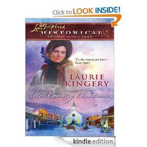 Hill Country Christmas (Love Inspired Historical) Laurie Kingery 