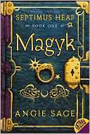 Magyk (Septimus Heap Series #1) Angie Sage