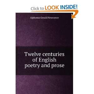   centuries of English poetry and prose: Alphonso Gerald Newcomer: Books