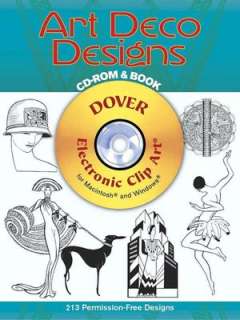 Art Deco Designs CD ROM and Book (Dover Electronic Clip Art Series)