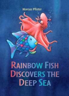  The Rainbow Fish by Marcus Pfister Herbert, North 