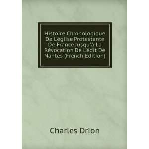   vocation De LÃ©dit De Nantes (French Edition) Charles Drion Books