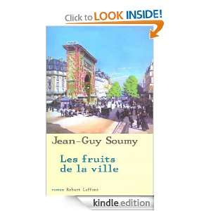 Les fruits de la ville (L Ecole de Briv) (French Edition): Jean Guy 