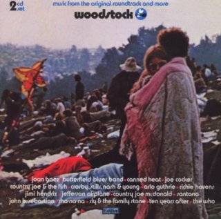 23. Music from the Original Soundtrack and More Woodstock by 