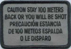STAY BACK 100 METERS English/Spanish Urban Patch  