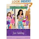 Just Kidding (Beacon Street Girls #10) by Annie Bryant (Jul 7, 2009)