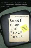 Songs from the Black Chair A Charles Barber