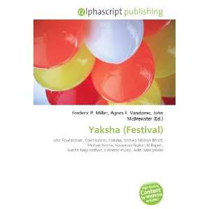  Yaksha (Festival) (9786134065689) Books
