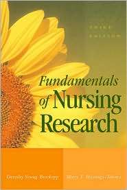 Fundamentals of Nursing Research, (0763715670), Dorothy Young Brockopp 