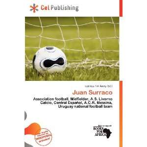  Juan Surraco (9786135854916) Iustinus Tim Avery Books