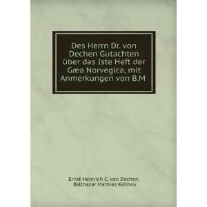   Balthazar Mathias Keilhau Ernst Heinrich C. von Dechen Books