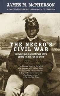 BARNES & NOBLE  Negros Civil War: How American Blacks Felt and Acted 