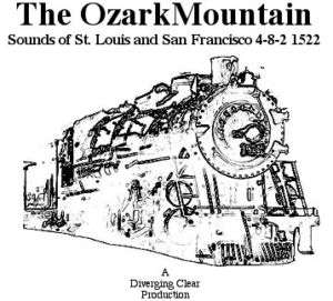 Train Sound CD Frisco 1522   The Ozark Mountain  