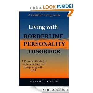 Personality Disorder: A Personal Guide to Understanding and Prospering 