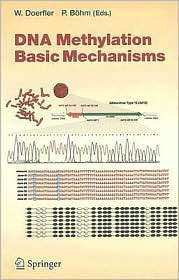 DNA Methylation: Basic Mechanisms, (3540291148), Walter Doerfler 