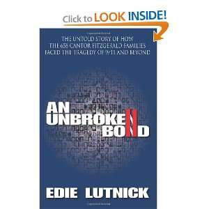  An Unbroken Bond: The Untold Story of How the 658 Cantor 