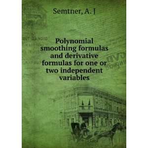  Polynomial smoothing formulas and derivative formulas for 