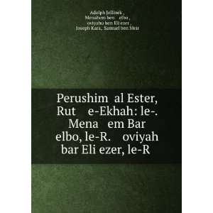   ben EliÊ»ezer , Joseph Kara, Samuel ben Meir Adolph Jellinek  Books