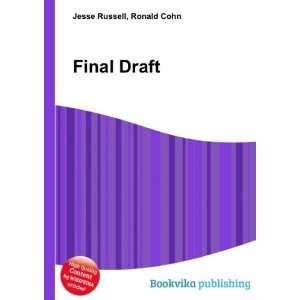  Final Draft: Ronald Cohn Jesse Russell: Books