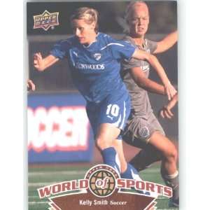  Deck World of Sports Trading Card # 106 Kelly Smith / Womens Soccer 