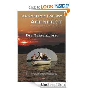 Abendrot (1) Die Reise zu mir Erinnerungen (German Edition) Anne M 