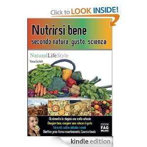 Nutrirsi bene secondo natura, gusto, scienza (Natural LifeStyle 