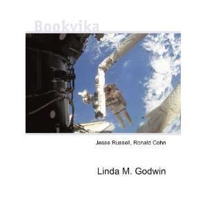  Linda M. Godwin Ronald Cohn Jesse Russell Books