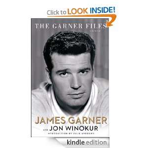 The Garner Files Jon Winokur, James Garner  Kindle Store