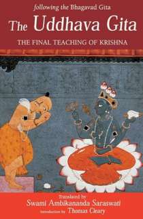   The Uddhava Gita The Final Teaching of Krishna by 