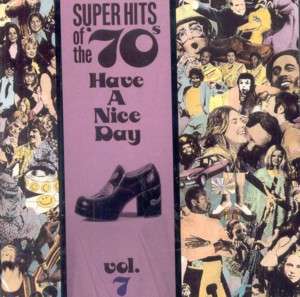 VARIOUS ARTISTS**SUPER HITS OF THE 70s VOLUME 7**CD 081227092726 